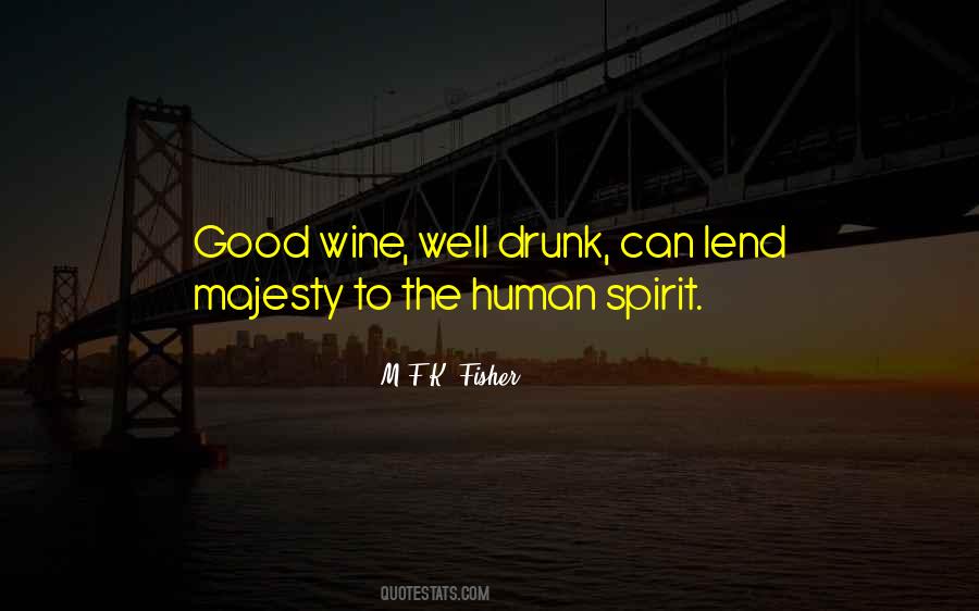 Quotes About Good Wine #1436744