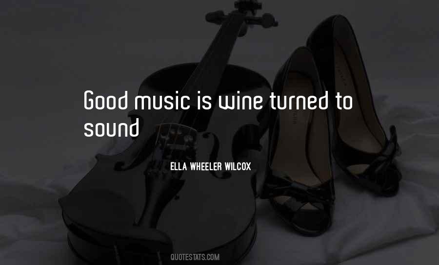 Quotes About Good Wine #242041