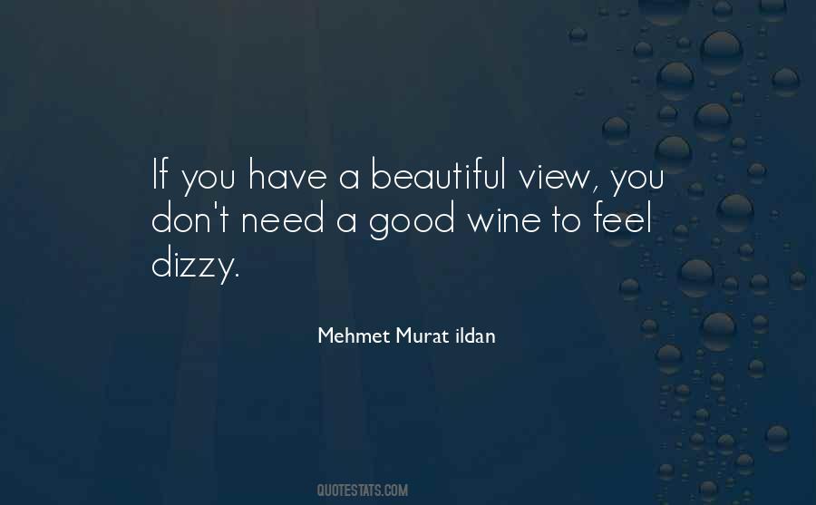 Quotes About Good Wine #249231