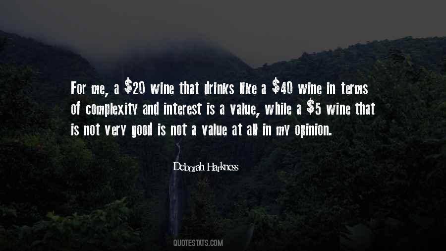 Quotes About Good Wine #341655