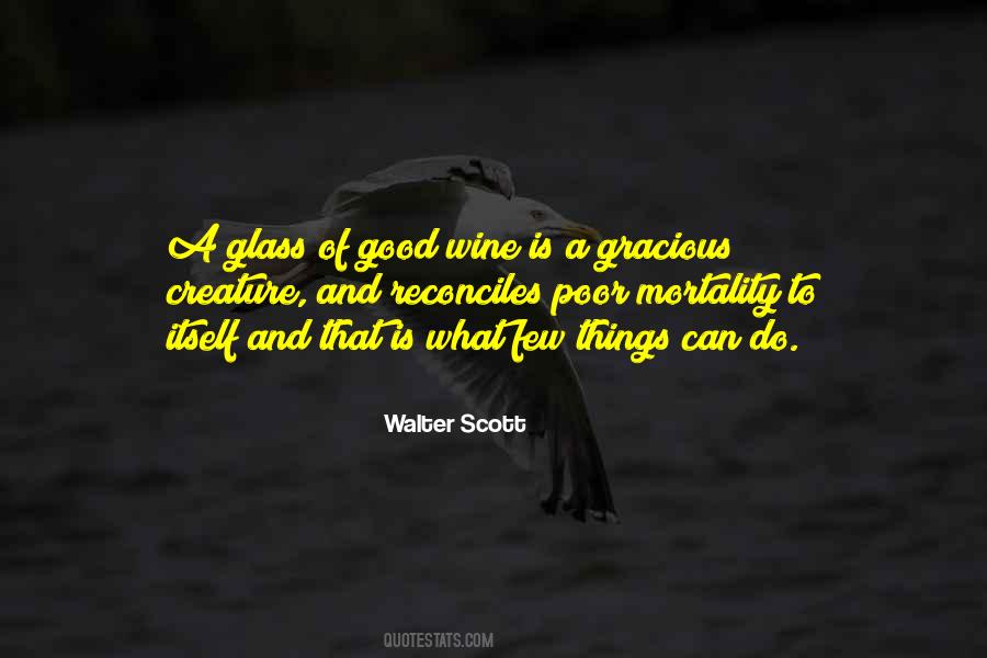 Quotes About Good Wine #714994