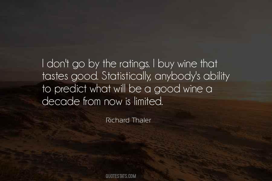 Quotes About Good Wine #803087