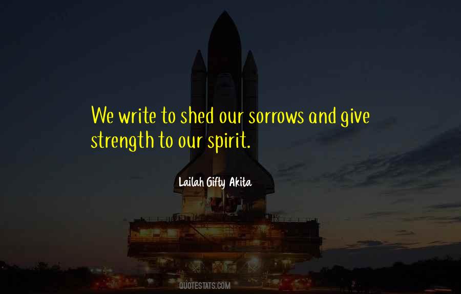 Our Spirit Quotes #247334