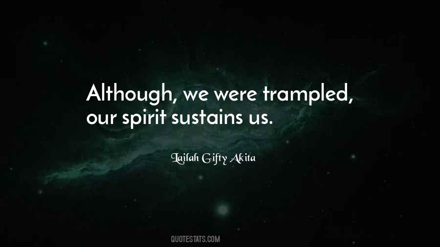 Our Spirit Quotes #51723