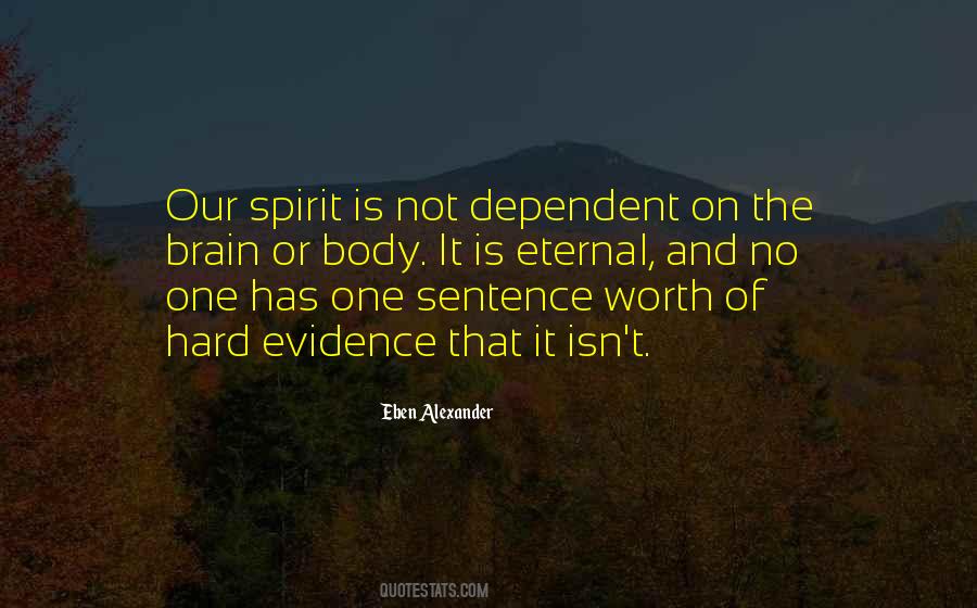 Our Spirit Quotes #76986