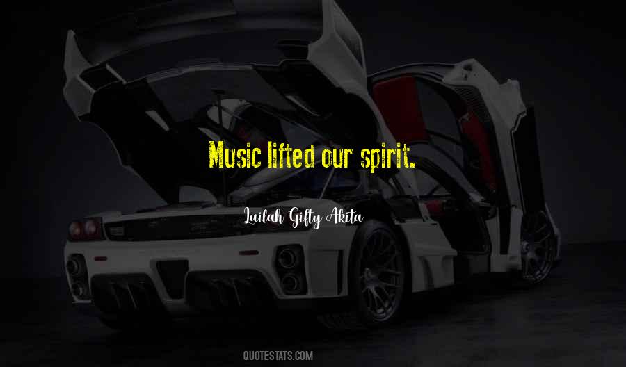 Our Spirit Quotes #900972