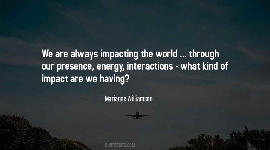 Quotes About Impacting The World #532452