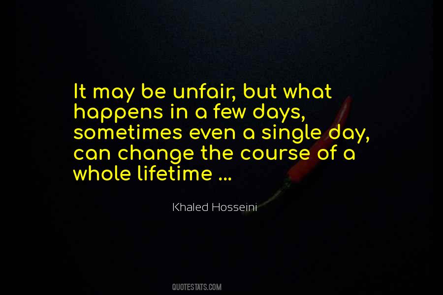 Quotes About Unfair Life #77677