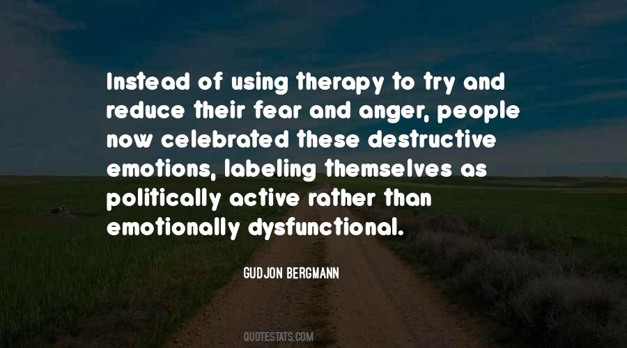 Quotes About Fear And Anger #638494