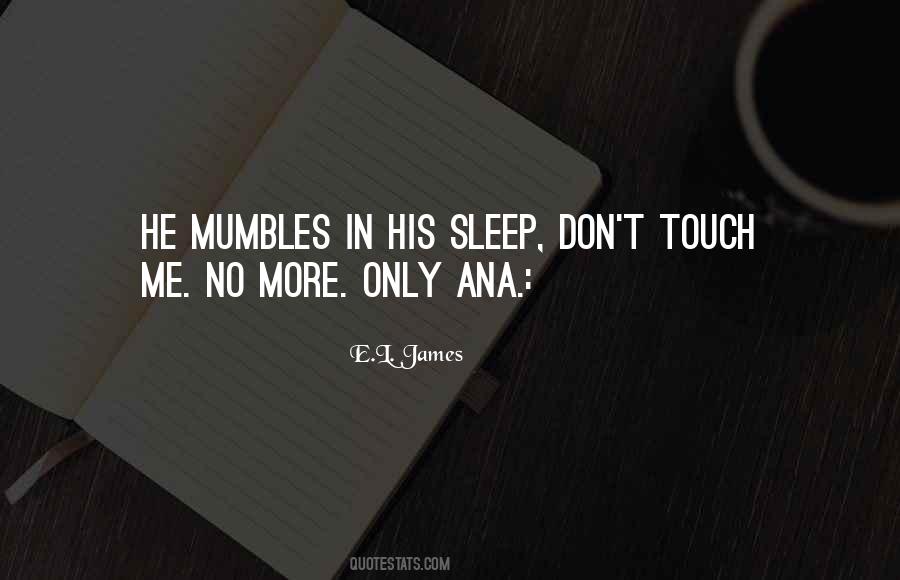 Quotes About More Sleep #370391