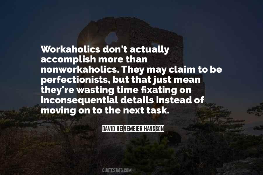 Quotes About Perfectionists #1871756