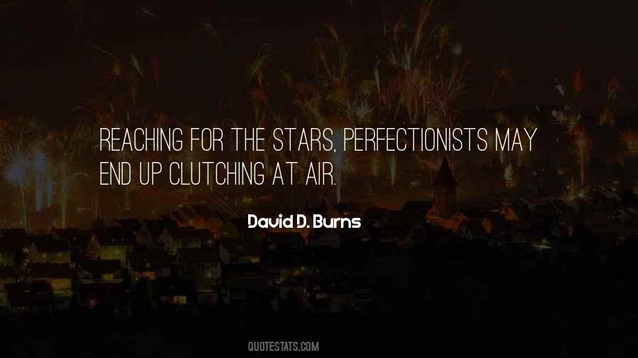 Quotes About Perfectionists #289066