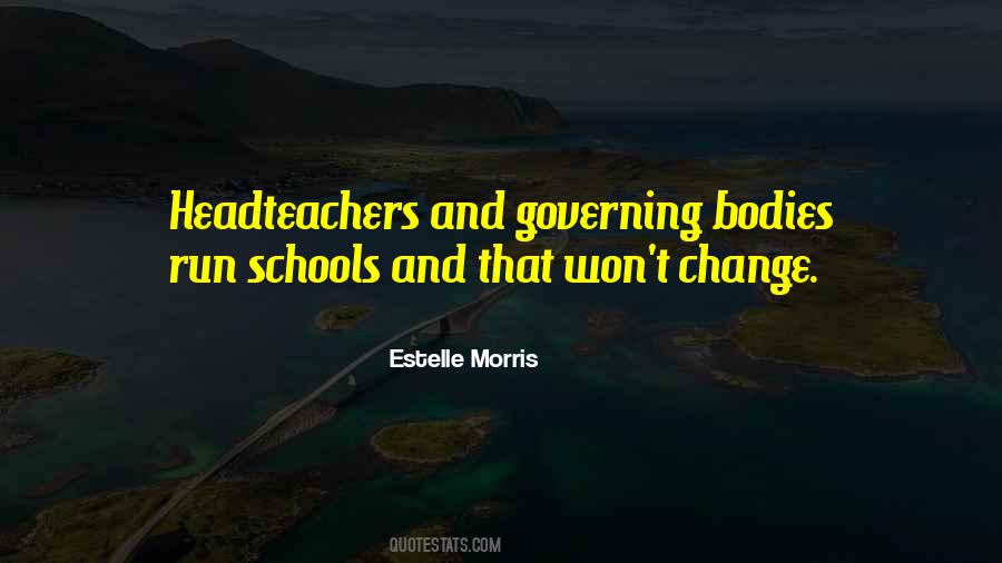 Quotes About Headteachers #1528093