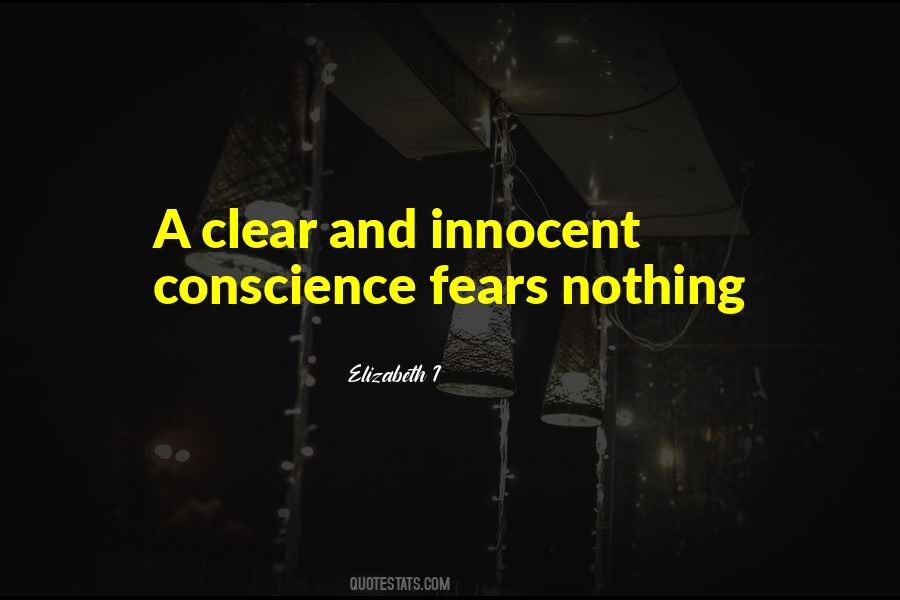 Quotes About Clear Conscience #361964