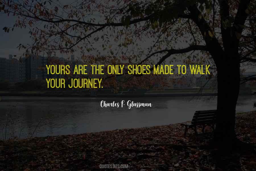 Quotes About Shoes And Journey #1017273