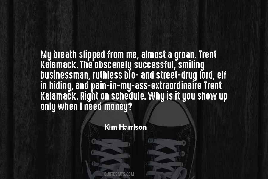 Trent Kalamack Quotes #818550