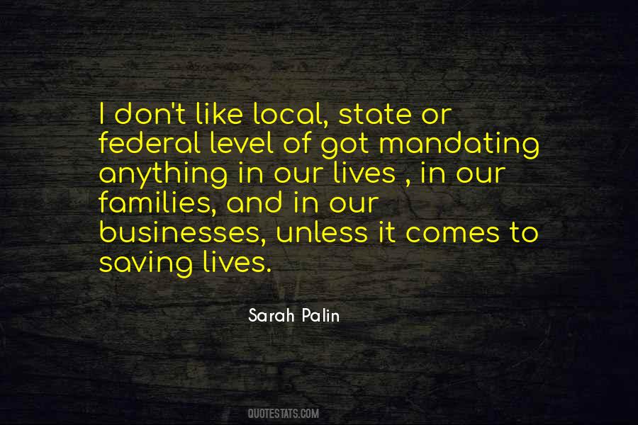 Quotes About Saving Lives #1116820