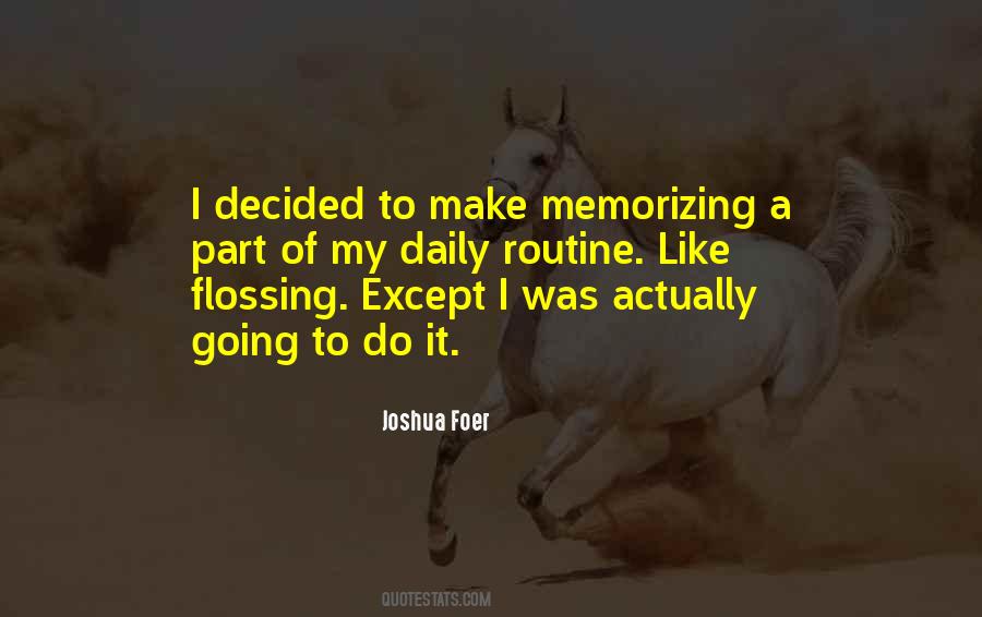 Quotes About Flossing #1541557