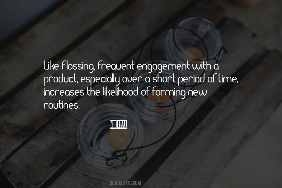 Quotes About Flossing #270