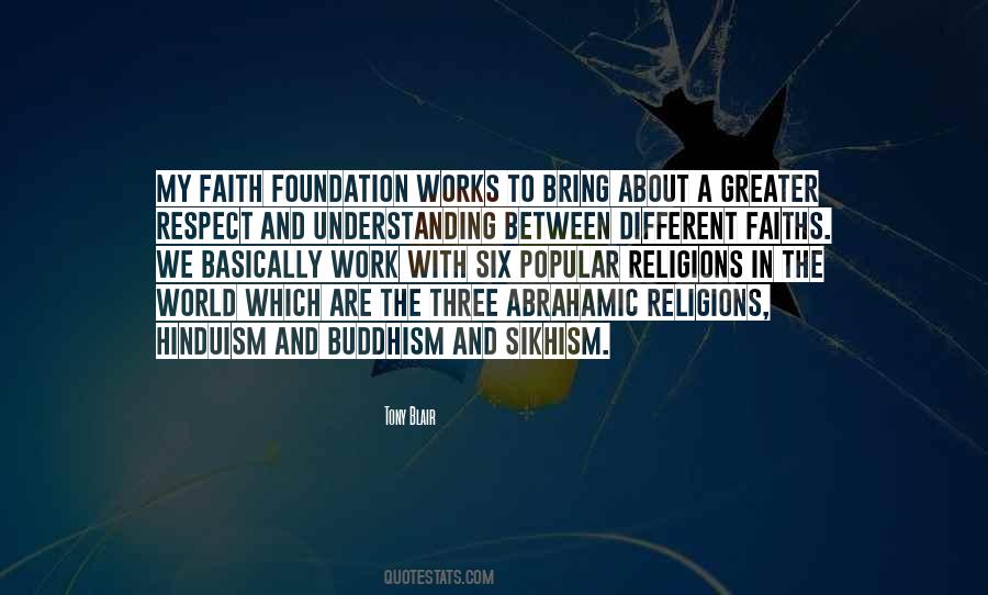 Quotes About Different Faiths #1583457