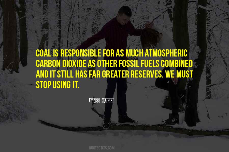 Using Fossil Fuels Quotes #1861940
