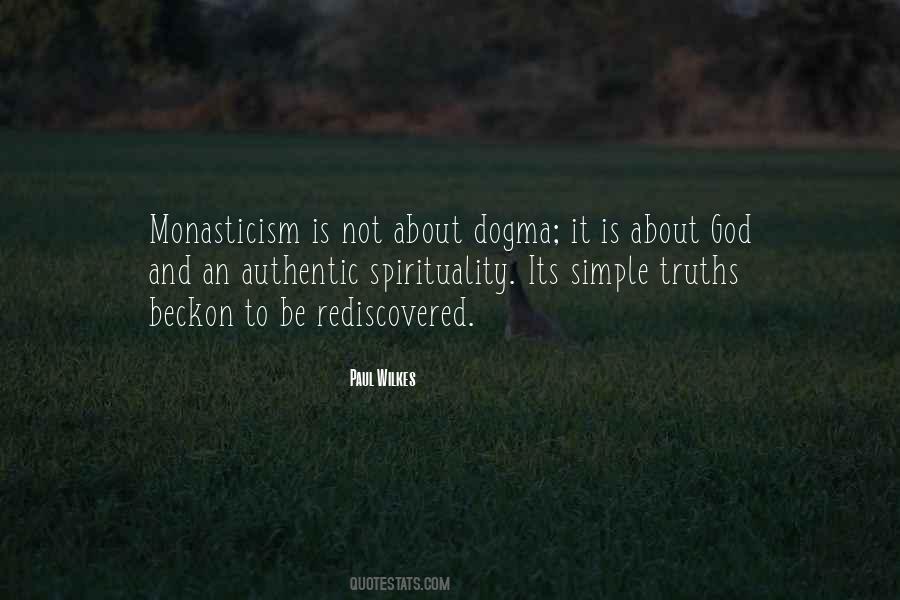 Quotes About Monasticism #324627