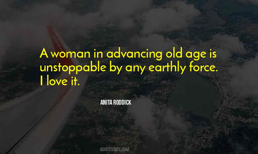Advancing Age Quotes #857188