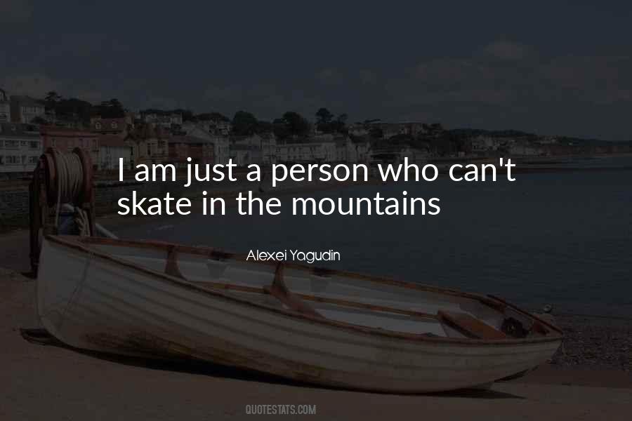 Quotes About Skates #1509805