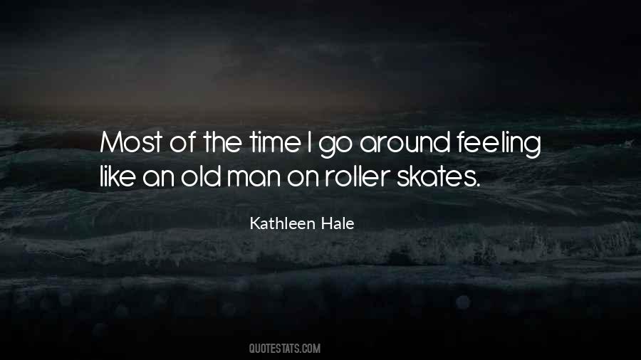 Quotes About Skates #574511