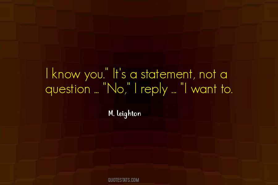 Quotes About No Reply #1456323