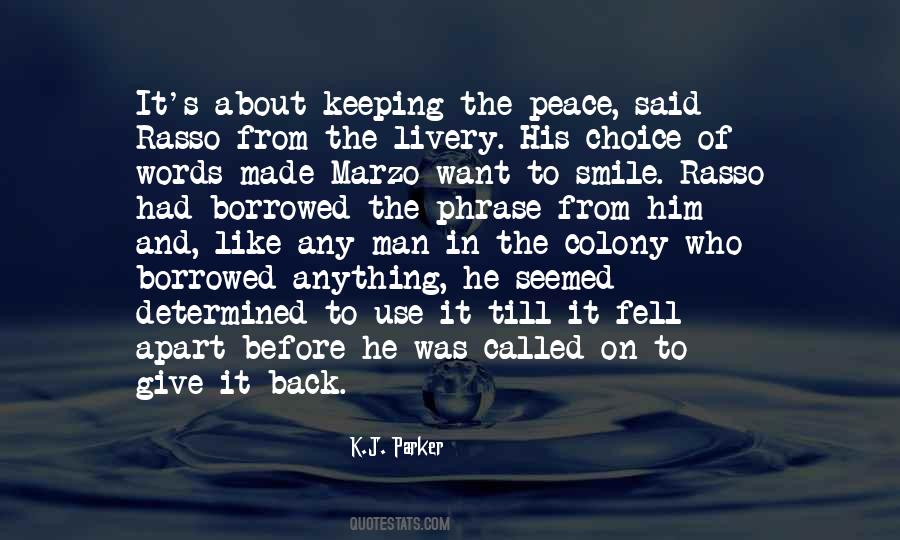 Keeping Peace Quotes #532650