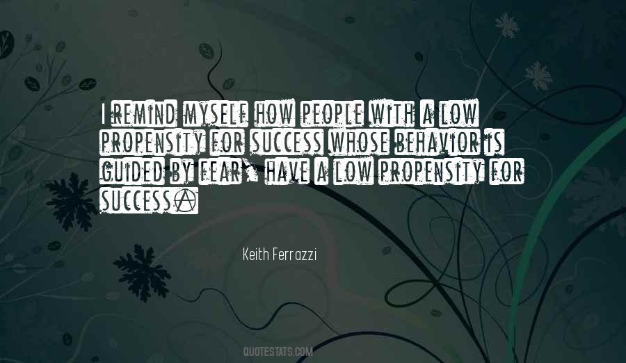 Quotes About Propensity #149161