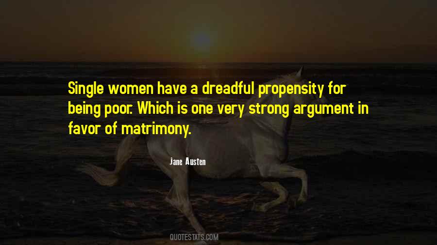 Quotes About Propensity #809070