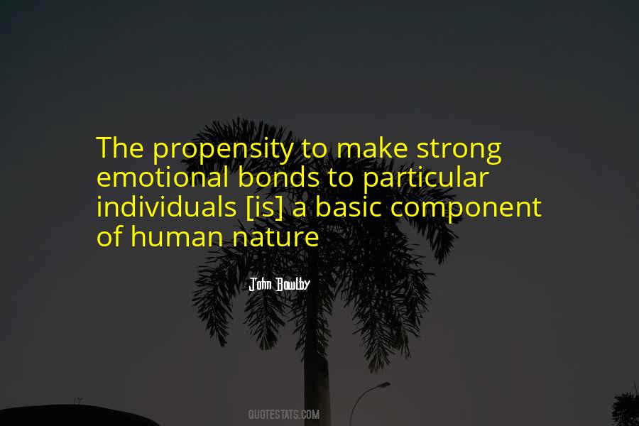 Quotes About Propensity #908310