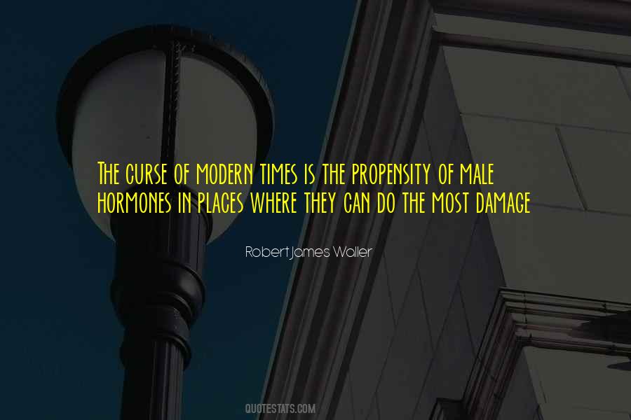 Quotes About Propensity #921024