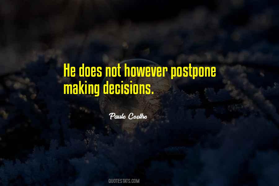 Quotes About Making Decisions #1791645