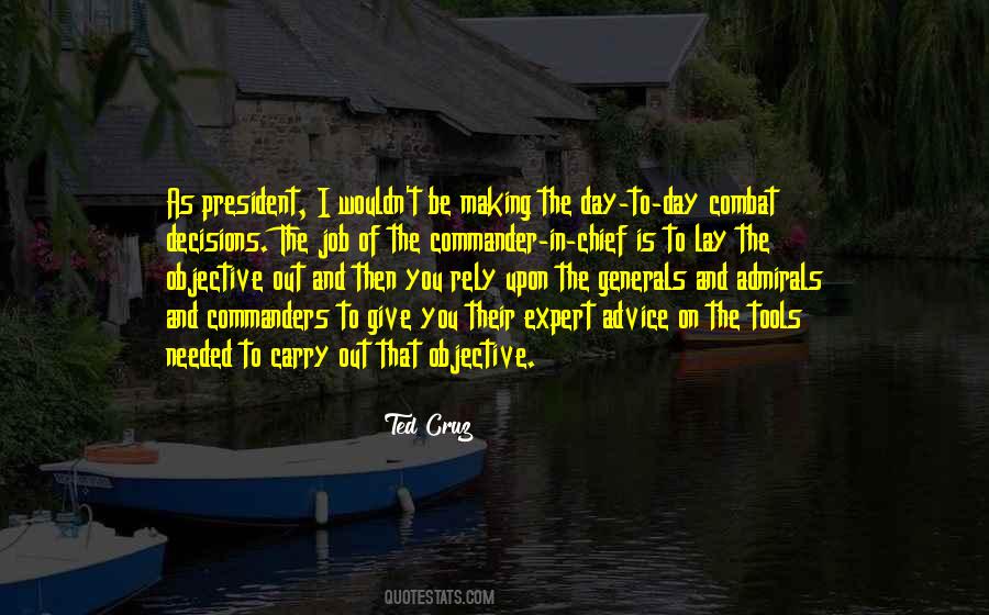 Quotes About Making Decisions #245283 Quotes About Making Decisions #245283