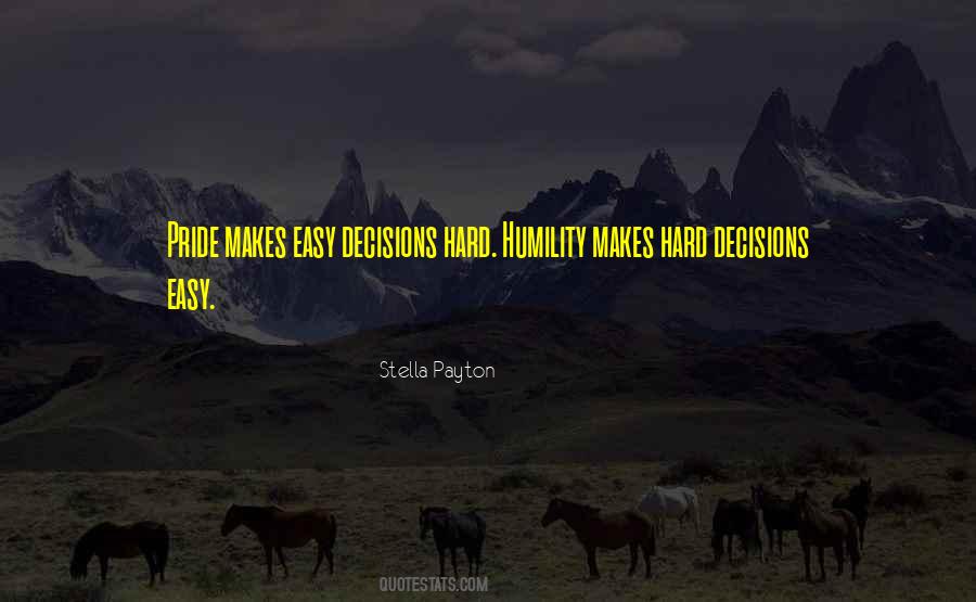 Quotes About Making Decisions #261279 Quotes About Making Decisions #261279