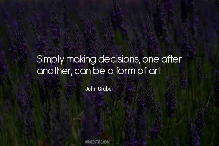 Quotes About Making Decisions #333816