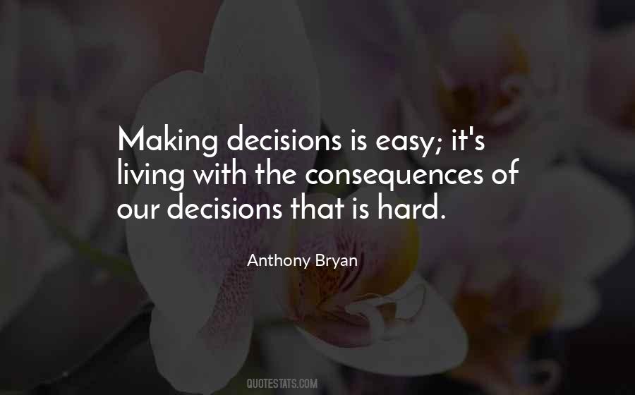 Quotes About Making Decisions #408572