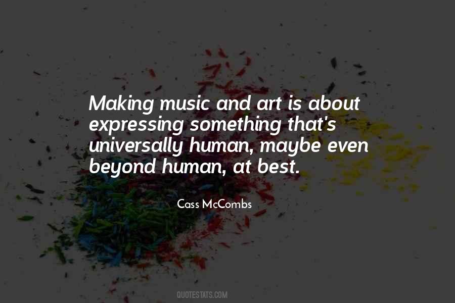 Quotes About Music And Art #23494