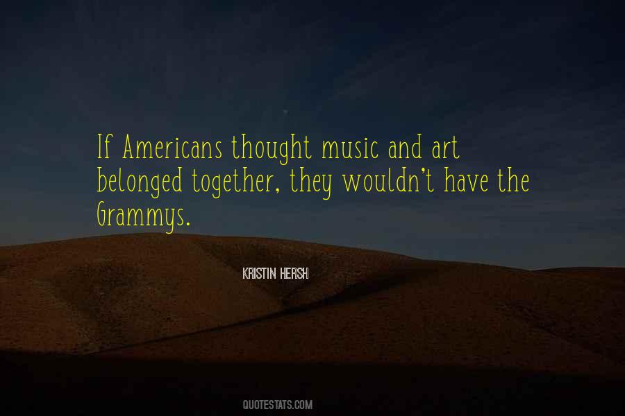 Quotes About Music And Art #281307