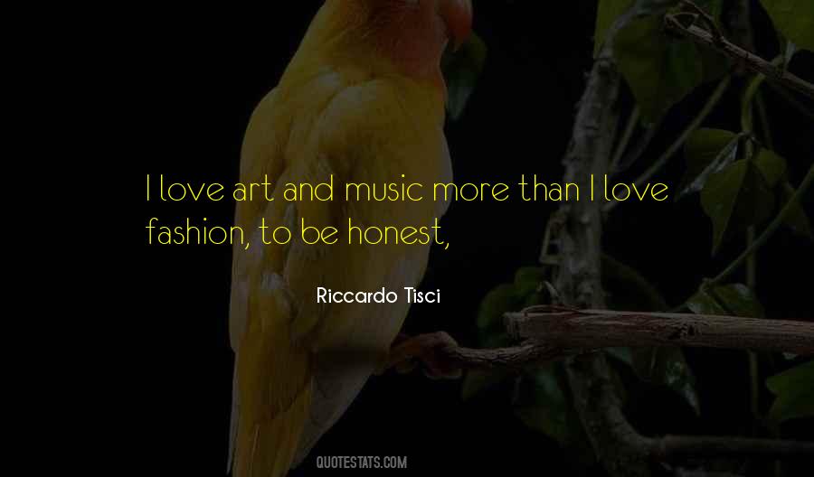 Quotes About Music And Art #30835