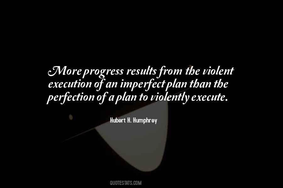 Quotes About Perfection And Progress #111919