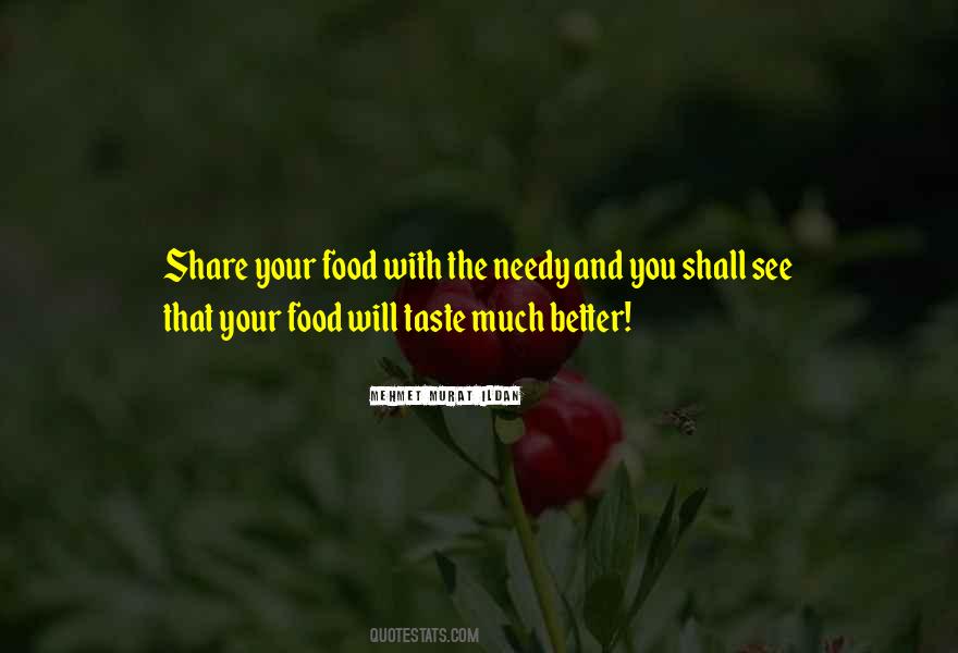 Food Taste Better Quotes #628870