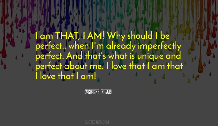 Quotes About Perfection And Love #1071743