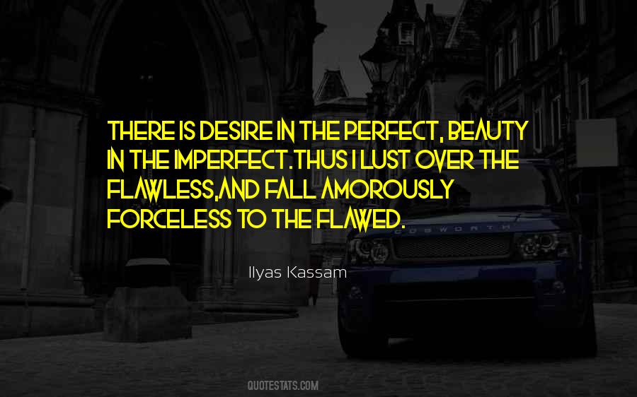 Quotes About Perfection And Love #31771