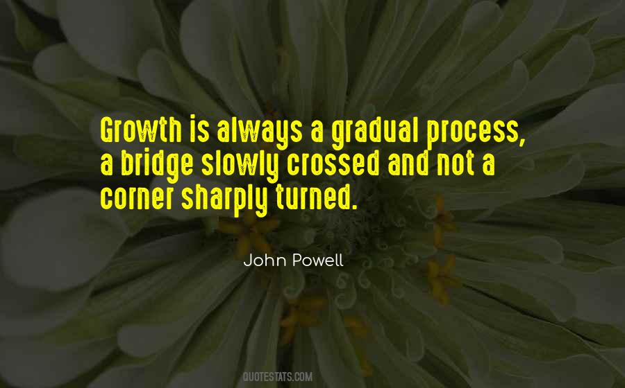 Growth Process Quotes #584632