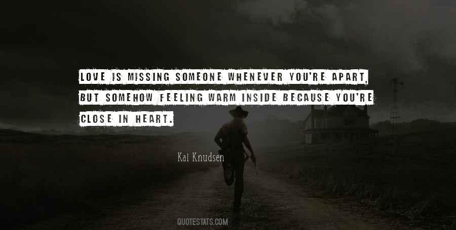 Feeling Of Missing Someone Quotes #1000807