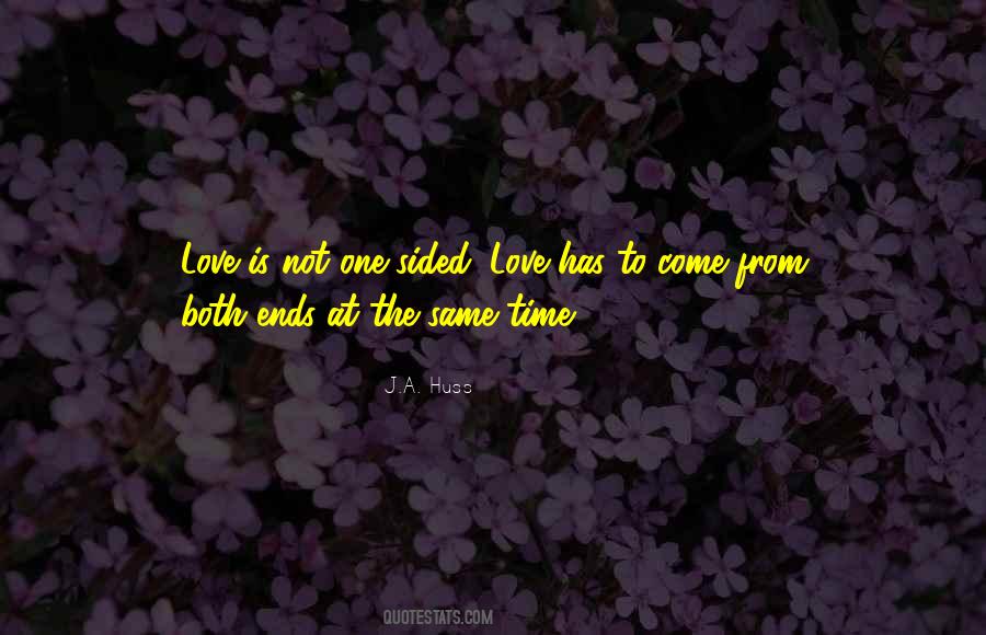 Quotes About One Sided Love #836373